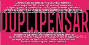 Definição do termo "duplipensar", do livro "1984" de George Orwell