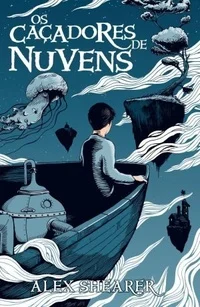 Capa do livro Os caçadores de nuvens